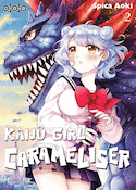 Kaijû girl carameliser, t. 02
